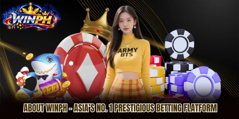 About WINPH – Asia’s No. 1 Prestigious Betting Flatform