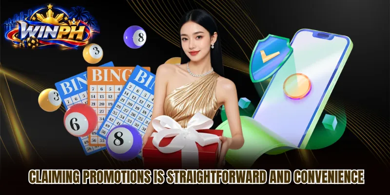 Claiming promotions is straightforward and convenience