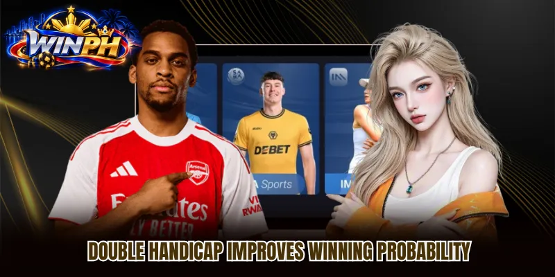 Double Handicap improves winning probability